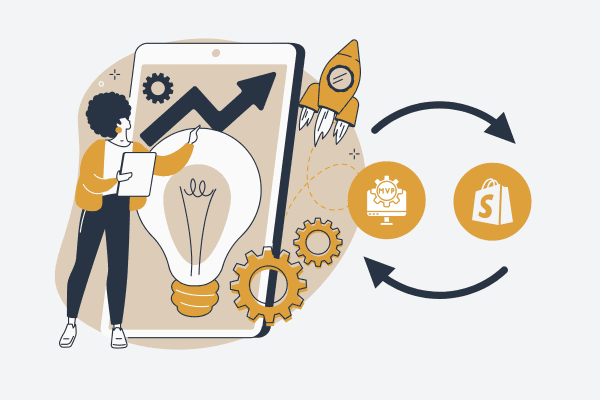 Why Shopify is the Ideal Platform for Your Startup’s Minimum Viable Product (MVP)?
