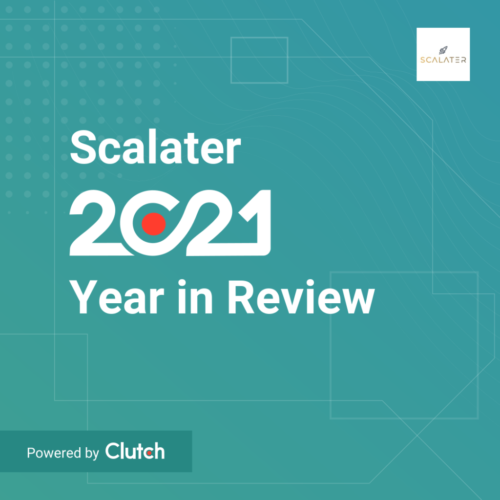  Scalater’s Year In Review On Clutch For 2021